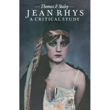 Jean Rhys a Critical Study