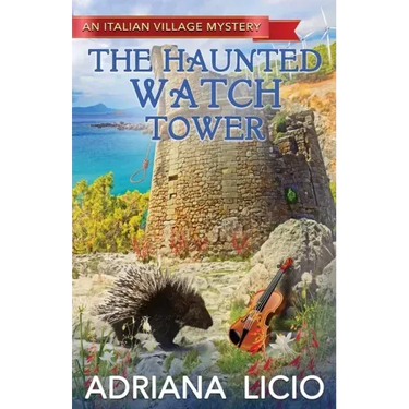 The Haunted Watch Tower