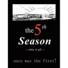 The Fifth Season -- Poems to Re-Create the World