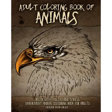 Adult Coloring Book of Animals: Relax with this Calming, Stress Managment, Animal Colouring Book for Adults