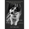 The Power of Positive Dog Training
