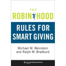 The Robin Hood Rules for Smart Giving