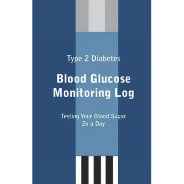 Type 2 Diabetes Blood Glucose Monitoring Log