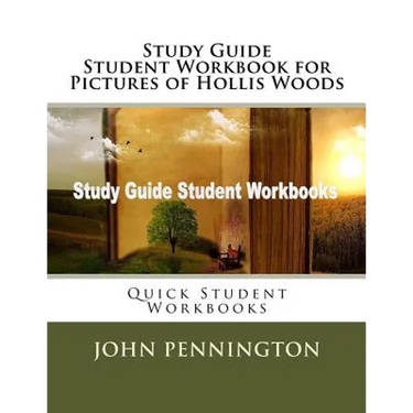 Study Guide Student Workbook for Pictures of Hollis Woods: Quick Student Workbooks