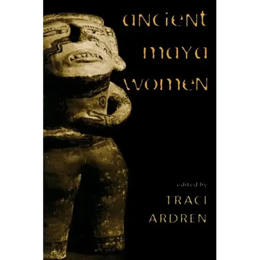 Ancient Maya Women
