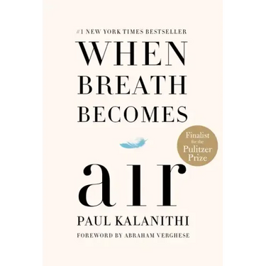 When Breath Becomes Air