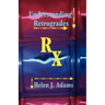 Understanding Retrogrades