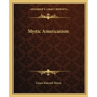 Mystic Americanism