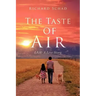 The Taste of Air: Lam: A Love Story