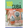 100 Places in Cuba Every Woman Should Go
