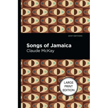 Songs of Jamaica: Large Print Edition