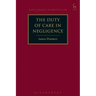 The Duty of Care in Negligence