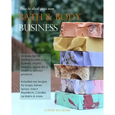 How to Start your own Bath & Body Business