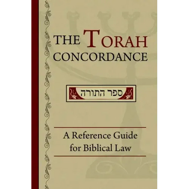 The Torah Concordance: A Reference Guide for Biblical Law