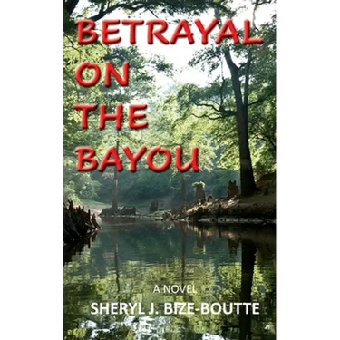 Betrayal on the Bayou