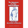 The Adventures of a Bear Called Paddington
