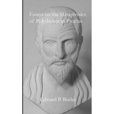 Essays on the Metaphysics of Polytheism in Proclus