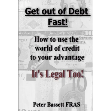 Get Out of Debt Fast: It's Legal Too! B&W version