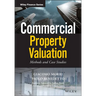 Commercial Property Valuation: Methods and Case Studies
