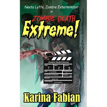 Zombie Death Extreme: Neeta Lyffe, Zombie Exterminator