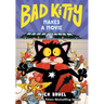 Bad Kitty Makes a Movie (Graphic Novel)