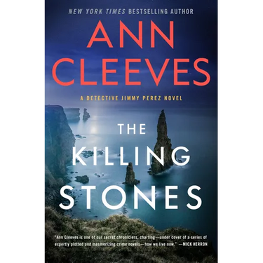 The Killing Stones: A Detective Jimmy Perez Novel