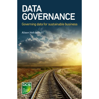Data Governance: Governing data for sustainable business