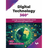 Digital Technology 360°: Leverage technology to build a secure and sustainable digital future (English Edition)