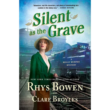 Silent as the Grave: A Molly Murphy Mystery