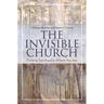 The Invisible Church: Finding Spirituality Where You Are