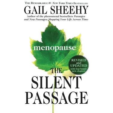 The Silent Passage: Revised and Updated Edition