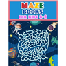 Maze Books For Kids 6-8: Maze Activity Workbook for Children: Games, Puzzles and Problem-Solving (Maze Learning Activity Book for Kids)
