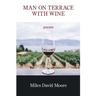 Man on Terrace with Wine