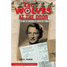 Wolves at the Door: The True Story of America's Greatest Female Spy