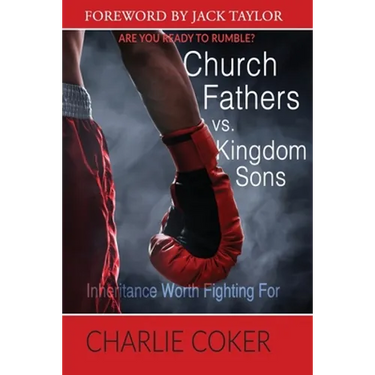 Church Fathers vs Kingdom Sons