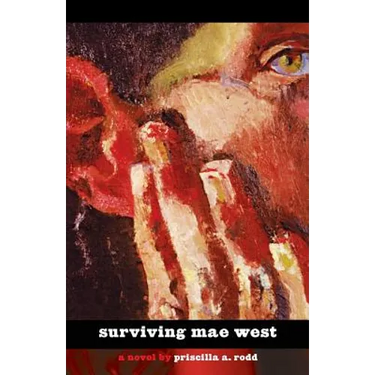 Surviving Mae West