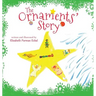 The Ornaments' Story