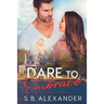 Dare to Embrace