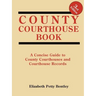 County Courthouse Book, 3rd Edition