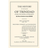 The History of Trinidad under the Spanish Government