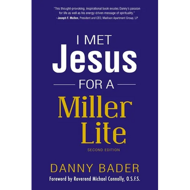 I Met Jesus for a Miller Lite