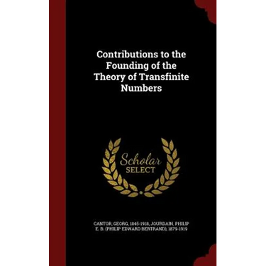Contributions to the Founding of the Theory of Transfinite Numbers