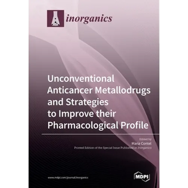 Unconventional Anticancer Metallodrugs and Strategies to Improve their Pharmacological Profile