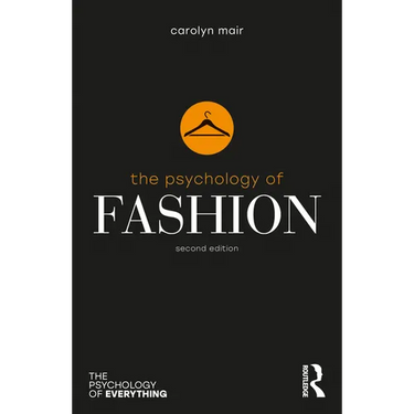 The Psychology of Fashion