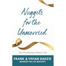 Nuggets for the Unmarried: 200 Pre-marriage Wisdom Tips