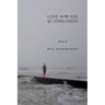 Love in the Age of Loneliness