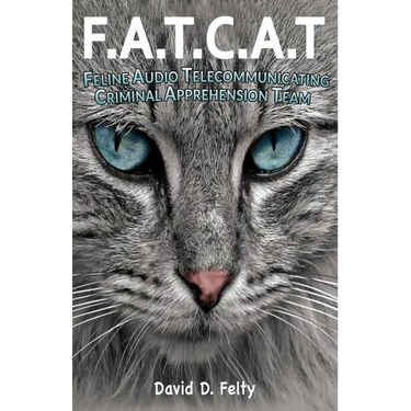 F.A.T.C.A.T.: Feline Audio Telecommunicating Criminal Apprehension Team