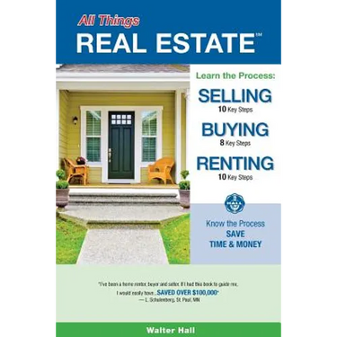 All Things REAL ESTATE: Selling, Buying, Renting