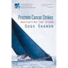 Prostate Cancer Strikes: Navigating the Storm