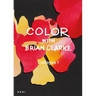 Color with Brian Clarke: Collages 1